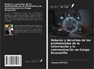 François BIYELE - Deberes y derechos de los profesionales de la información y la communicación en Congo-Brazzaville