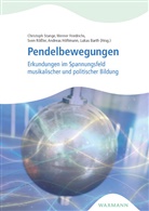 Lukas Barth, Werner Friedrichs, Andreas Höftmann, Sven Rößler, Sven Rössler u a, Christoph Stange - Pendelbewegungen