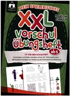 Marion Finkel - Mein spielerisches XXL Vorschul-Übungheft ab 5: Fit für den Schulstart! Buchstaben und Zahlen schreiben lernen inkl. Schwungübungen
