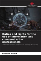 François BIYELE - Duties and rights for the use of information and Communication professionals in Congo-Brazzaville