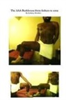 Anthony Hawkins - The AAA Bathhouse