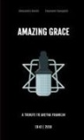 Alessandro Bonini, Emanuele Tamagnini - Amazing Grace - A tribute to Aretha Franklin