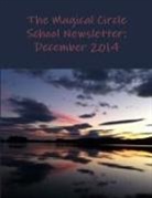 Colleen Criswell - The Magical Circle School Newsletter