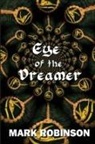 Mark Robinson - Eye of the Dreamer
