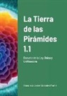 Francisco Javier González Martín - La Tierra de las Pirámides 1.1