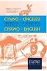 Ian D. Dicks - Ciyawo - Cingelesi Dikishonale Ja Wakulijiganya / Learner's Dictionary Ciyawo - English