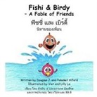 Douglas Alford, Pakaket Alford - Fishi and Birdy - A Fable of Friends - English/Thai