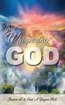 Jeanene Hanna Wagner, Paul A. Wagner, Faye Elaine Walker - The Whispering God