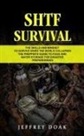 Jeffrey Doak - Shtf Survival