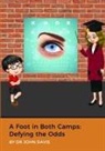 John Davis - A Foot in Both Camps