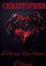 Kaori Moretti - CHRISTOPHER il destino che muove il mondo