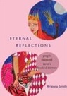 Arizona Smith - Eternal Reflections