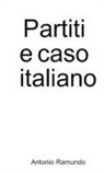 Antonio Ramundo - Partiti e caso italiano