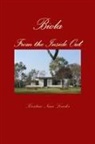 Kristine Naas Lowder - Biola From The Inside Out