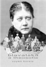 Voyen Koreis - Blavatská a theosofie