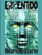 Hilario Casarin - Episentido 5 Ultimo