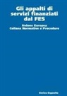 Enrico Esposito - Gli appalti di servizi finanziati dal FES