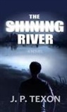 J. P. Texon - The Shining River