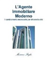 Massimo Righi - L'Agente Immobiliare Moderno