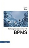 Patrice Briol - Business process automation with BPMS