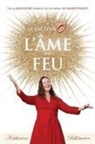 Katherine Bihlmeier - L'Âme en feu
