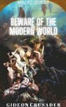 Gideon Crusader - Beware of the Modern World