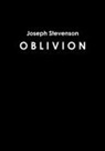 Joseph Stevenson - Oblivion