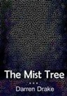 Darren Drake - The Mist Tree