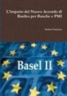 Stefano Venturato - L'impatto del Nuovo Accordo di Basilea per Banche e PMI
