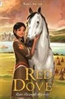 Sonia Antaki - Red Dove, Run Through the Fire