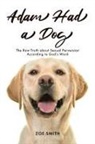 Zoe Smith - Adam Had a Dog
