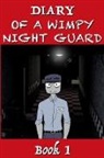 X - Five Nights at Freddy's - Diary of a Wimpy Night Guard