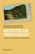 Noah Bubenhofer, Heiko Hausendorf, Joachim Scharloth, Sugisaki, Kyoko Sugisaki, Kyoko Sugisaki u a - Ansichten zur Ansichtskarte