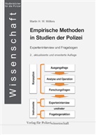 Martin H W Möllers, Martin H. W. Möllers - Empirische Methoden in Studien der Polizei