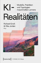 Richard Groß, Jordan, Rita Jordan - KI-Realitäten