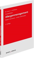 Markus Dr Kraus, Markus Kraus, Jürgen Schlösser - Allergenmanagement
