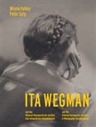 Mirela Faldey, Peter Selg - Ita Wegman