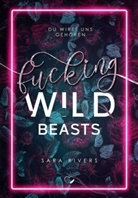 Sara Rivers, Federherz Verlag, Federherz Verlag - Fucking Wild Beasts