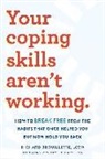 Richard Brouillette - Your Coping Skills Aren't Working
