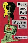 Seth Kim-Cohen - Rock and Roll vs. Modern Life
