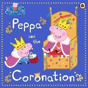  Peppa Pig - Peppa and the Coronation