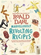 Roald Dahl - Marvellously Revolting Recipes