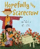 Michelle Houts, Houts Michelle, Sara Palacios, Palacios Sara - Hopefully the Scarecrow