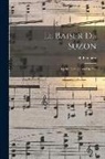 H. (Herman) Bemberg - Le baiser de Suzon: Opéra-comique en un acte