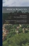 John E. Parsons, Sloan School of Management - Which Road to Oz?: 'new Thinking' in East Germany About the World Economy and the Course of Socialism