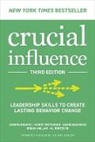 Joseph Grenny, Grenny Joseph, David Maxfield, Maxfield David, Ron McMillan, Kerry Patterson... - Crucial Influence, 3rd Edition