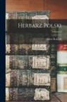 Adam Boniecki - Herbarz Polski; Volume 11