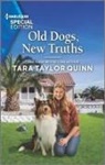 Tara Taylor Quinn - Old Dogs, New Truths