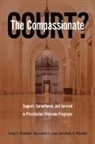Chrysanthi S Leon, Chrysanthi S. Leon, Corey S Shdaimah, Corey S. Shdaimah, Corey S./ Leon Shdaimah, Shelly A Wiechelt... - The Compassionate Court?