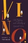 Karl J Trybus, Karl J. Trybus - !Vino!